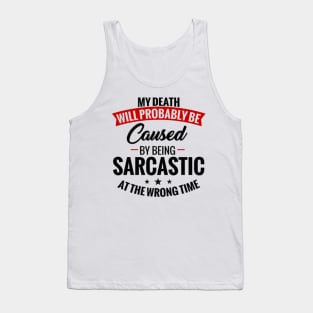 Sarcastic Tank Top